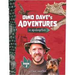 Dave Woetzel Dino Dave's Adventures in Apologetics: Book 2 (Dino Dave's Adventures in Apologetics, 2)