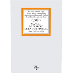 José Luis Monereo Pérez,María Nieves Moreno Vida,Juan Antonio Maldonado Molina,Rosa María González de Patto Manual de Derecho de la Dependencia: (Adaptado al EEES) (Biblioteca Universitaria / Universitary Library) (Spanish Edition)