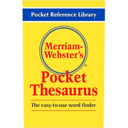 Merriam-Webster's Pocket Thesaurus, Newest Edition, (Flexi Paperback) (Pocket Reference Library)