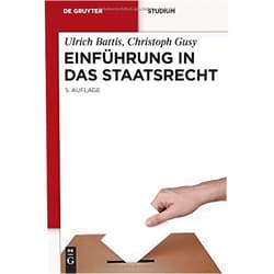 German Edition by Ulrich Battis (Author), Christoph Gusy (Author) Format: Kindle Edition Einführung in das Staatsrecht (De Gruyter Studium) (German Edition)