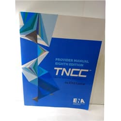By ENA (Author) TNCC Provider Manual 8th Edition