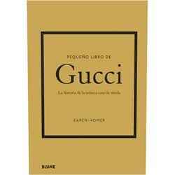 Spanish Edition by Karen Homer (Author) Format: Kindle Edition Pequeño libro de Gucci: La historia de la icónica casa de moda (Spanish Edition)