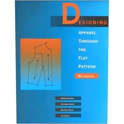 By unknown author (Author) Designing Apparel Through the Flat Pattern by Rolfo, Vittorina, Kopp, Ernestine, Gross, Lee, Zelin, Beatri (1991) Paperback