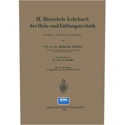 German Edition by Hermann Rietschel (Author), Heinrich Gröber (Author), Franz Bradtke (Author) & 0 more H. Rietschels Lehrbuch der Heiz- und Lüftungstechnik (German Edition)