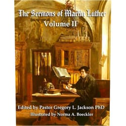 By Gregory L. Jackson (Author), Norma A. Boeckler (Author) Luther's Sermons: Volume II: Student Economy Edition (Sermons of Luther)