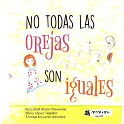 Spanish Edition by Andrea Navarro Sánchez (Author), Galadriel Ansón Clemente (Author), Silvia López Tejedor (Author) & 0 more Format: Kindle Edition No todas las orejas son iguales (Spanish Edition)