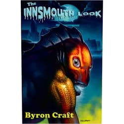 Byron Craft The Innsmouth Look (The Arkham Detective)