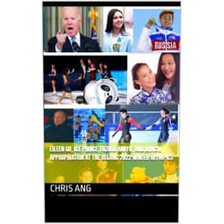 Chris Ang Eileen Gu, Ice Prince Yuzuru Hanyu, and Kimchi Appropriation at the Beijing 2022 Winter Olympics