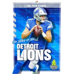 Craig Ellenport The Story of the Detroit Lions (NFL Team Stories)