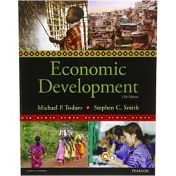 Michael P. Todaro,Stephen C. Smith Economic Development (The Pearson Series in Economics)