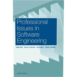 Frank Bott,Diane Rowland,Jack Eaton,Allison Coleman Professional Issues in Software Engineering