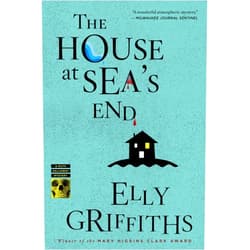 By Elly Griffiths (Author) Format: Kindle Edition The House At Sea's End: A Mystery (Ruth Galloway series Book 3)