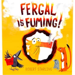 By Robert Starling (Author) Fergal is Fuming!