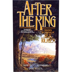 By Martin H. Greenberg (Editor), Jane Yolen (Editor), Keith Parkinson (Illustrator), Elizabeth Ann Scarborough (Collaborator), Charles de Lint (Collaborator), Emma Bull (Collaborator), Andre Norton (Collaborator), Terry Pratchett (Collaborator), Robert Silverberg Karen Haber (Collaborator), Poul Anderson Karen Anderson (Collaborator) & 7 more After the King: Stories In Honor of J.R.R. Tolkien