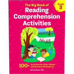 Hannah Braun M.Ed. The Big Book of Reading Comprehension Activities, Grade 3: 100+ Activities for After-School and Summer Reading Fun