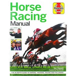 By Tom Peacock (Author) Horse Racing Manual: The in-depth guide to owning, training, racing and following (Haynes Manuals)