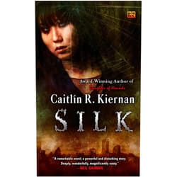 Caitlin R. Kiernan Silk (A Silk Novel)