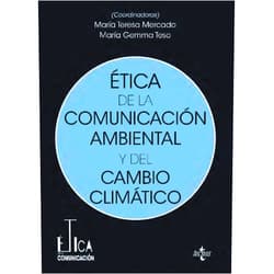 Spanish Edition by María Teresa Mercado Sáez (Author), Gemma Teso Alonso (Author), David Álvarez Rivas (Author), Carlos Arcila-Calderón (Author), Alejandro Barranquero Carretero (Author), Rubén del Campo Hernández (Author), Emilio Chuvieco (Author), Alejandro Fernández Muerza (Author), Rogelio Fernández Reyes (Author), Juan Antonio Gaitán Moya (Author), Francisco Heras Hernández (Author), José María Herranz de la Casa (Author), Carlos Lozano Ascencio (Author), Miguel Ángel Mainar Jaime (Author), Carmen del Rocío Monedero Morales (Author), José María Montero Sandoval (Author), Enrique Morales Corral (Author), José Ángel Núñez (Author), Maria Josep Picó Garcés (Author), José Luis Piñuel Raigada (Author), Daniel Rodrigo-Cano (Author), Patricia Sánchez Holgado (Author), Bruno Takahashi (Author), Margarita Tovar Torrealba (Author), Juan José Verón (Author) & 22 more Format: Kindle Edition Ética de la comunicación ambiental y del cambio climático (Spanish Edition)