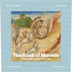 By Larisa Grollemond (Author), Kelin Michael (Author), Elizabeth Morrison (Author), Joshua O'Driscoll (Author) & 1 more The Book of Marvels: A Medieval Guide to the Globe