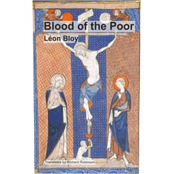 Léon Bloy,Richard Robinson Blood of the Poor