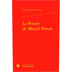 French Edition by Gilbert Romeyer Dherbey (Author) La Pensee De Marcel Proust (Bibliotheque Proustienne, 11) (French Edition)