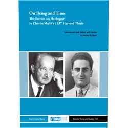By Nader El-Bizri (Editor) Format: Kindle Edition On Being and Time: The Section on Heidegger in Charles Malik's 1937 Harvard Thesis (Beiruter Texte und Studien (BTS) Book 143)