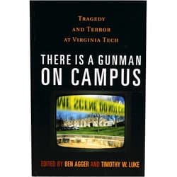 By Ben Agger (Editor, Contributor), Timothy W. Luke (Editor, Contributor), Stanley Aronowitz (Contributor), William Ayers (Contributor), Roxanne Dunbar-Ortiz (Contributor), Carolyn Guertin (Contributor), Gwen Hunnicutt (Contributor), Douglas Kellner (Contributor), Michael Kimmel (Contributor), Neal King (Contributor), Steve Kroll-Smith (Contributor), Charles Lemert (Contributor), Matthew A. Levy (Contributor), Patricia Nickel (Contributor), Stephen Pfohl (Contributor) & 12 more Format: Kindle Edition There is a Gunman on Campus: Tragedy and Terror at Virginia Tech