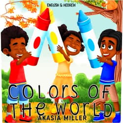 Akasia Miller,Cesar Lista Colors of the World