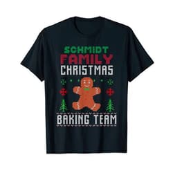 Schmidt Family Christmas Baking Team Matching gingerbread T-Shirt