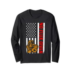 USA American Welding Worker Metalworking Gifts No Flux Given Long Sleeve T-Shirt
