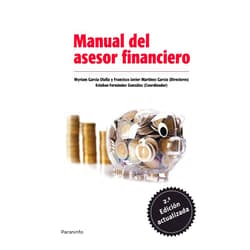 Spanish Edition by MYRIAM GARCÍA OLALLA (Author), JOSÉ LUIS PÉREZ GONZÁLEZ, PATRICIO, FERNÁNDEZ SÁNCHEZ (Author), MANUEL FERNÁNDEZ GONZÁLEZ DE TORRES (Author), ESTEBAN FERNÁNDEZ GONZÁLEZ (Author), ANA MARÍA CARRERA PONCELA (Author), ISABEL FEITO RUIZ (Author), DÍAZ DÍAZ BELÉN (Author), EDUARDO JOSE MENÉNDEZ ALONSO (Author), JOSE MANZANARES ALLEN (Author), CLARA LAURA CARDONE RIPORTELLA (Author) & 9 more Format: Kindle Edition Manual del asesor financiero. 2ª ed. (Spanish Edition)
