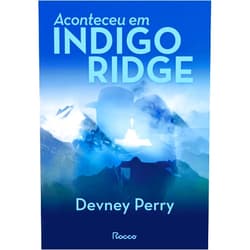 FAFAAWFF Aconteceu em Indigo Ridge