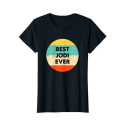 Jodi Name Shirts & Gifts Jodi Name T-Shirt