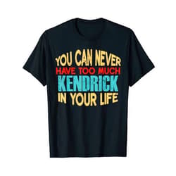 Novelty Given First Name Tee Named Custom Merch Funny Kendrick Personalized Tshirt First Name Joke Item T-Shirt