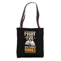 Nerdy Literary Essentials For Banned Book Reading Fight Evil Read Banned Books Literary Teacher Librarian Tote Bag