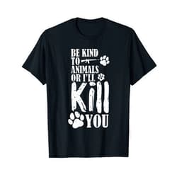 Animal animals mammal pet cute funny human Be Kind to Animals... T-Shirt