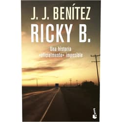J. J. Benítez Ricky B. Una historia «oficialmente» imposible