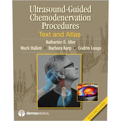 Katharine E Alter MD Ultrasound-Guided Chemodenervation Procedures: Text and Atlas