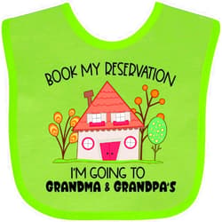 inktastic Book My Reservation- I'm Going To Grandma and Grandpa's Baby Bib