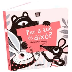 Catalan Edition by Mariana Ruiz Johnson (Author, Illustrator), Aurora Ballester Gassó (Translator) Per a què és això?