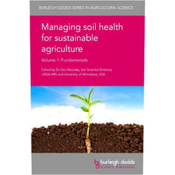 By Dr Don Reicosky (Editor), Prof. Mark G. Kibblewhite (Contributor), Prof. Sara G. Baer (Contributor), Dr Hannah E. Birgé (Contributor), Dr Promil Mehra (Contributor), Dr Bhupinder Pal Singh (Contributor), Dr Anitha Kunhikrishnan (Contributor), Dr Annette L. Cowie (Contributor), Dr Nanthi Bolan (Contributor), Dr Daniel K. Manter (Contributor), Dr Jorge A. Delgado (Contributor), Dr Jennifer Moore-Kucera (Contributor), Dr Maria Bowman (Contributor), Prof. Rainer Horn (Contributor), Dr Heiner Fleige (Contributor), Dr Iris Zimmermann (Contributor), Prof. Samira Daroub (Contributor), Dr Claire Friedrichsen (Contributor), Prof. Penny R. Hirsch (Contributor), Dr George G. Brown (Contributor), Dr Elodie da Silva (Contributor), Dr Marcílio J. Thomazini (Contributor), Dr Cíntia C. Niva (Contributor), Dr Thibaud Decaëns (Contributor), Dr Luís F. N. Cunha (Contributor), Dr Herlon S. Nadolny (Contributor), Dr Wilian C. Demetrio (Contributor), Dr Alessandra Santos (Contributor), Dr Talita Ferreira (Contributor), Dr Lilianne S. Maia (Contributor), Dr Ana Caroline Conrado (Contributor), Dr Rodrigo F. Segalla (Contributor), Dr Alexandre Casadei Ferreira (Contributor), Dr Amarildo Pasini (Contributor), Dr Marie L. C. Bartz (Contributor), Dr Klaus D. Sautter (Contributor), Dr Samuel W. James (Contributor), Dr Dilmar Baretta (Contributor), Dr Zaida Inês Antoniolli (Contributor), Dr Maria Jesus Iglesias Briones (Contributor), Dr José Paulo Sousa (Contributor), Dr Jörg Römbke (Contributor), Prof Patrick Lavelle (Contributor), Dr Melissa Miller (Contributor), Prof. Henry Lin (Contributor), Dr E. A. Stockdale (Contributor), Dr Richard W. Zobel (Contributor), Professor Jane Rickson (Contributor) & 45 more Managing soil health for sustainable agriculture Volume 1: Fundamentals (Burleigh Dodds Series in Agricultural Science, 48)