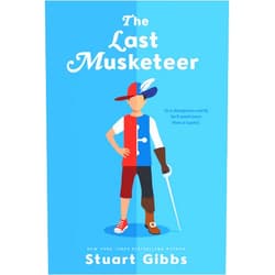 By Stuart Gibbs (Author) The Last Musketeer