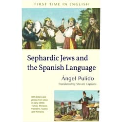 Angel Pulido Fernandez,Steven Capsuto Sephardic Jews and the Spanish Language