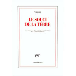 French Edition by Virgile (Author), Frédéric Boyer (Translator) Le souci de la terre: NOUVELLE TRADUCTION DES GEORGIQUES PRECEDEE DE FAIRE VIRGILE PAR FREDERIC BOYER