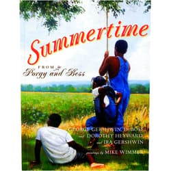 By Dubose Heyward (Author), Dorothy Heyward (Author), George Gershwin (Author), Ira Gershwin (Author), Mike Wimmer (Illustrator) & 1 more Summertime