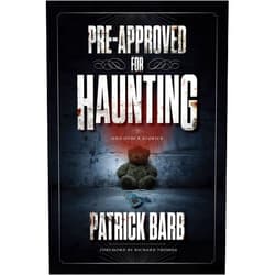 By Patrick Barb (Author) Pre-Approved for Haunting: And Other Stories