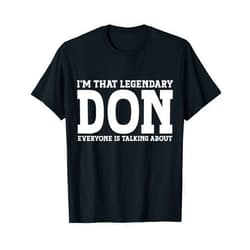 Don Gifts Don Tee Men Name Birthday Gifts Don Personal Name First Name Funny Don T-Shirt