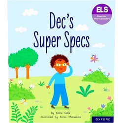 By Berta Maluenda (Author, Illustrator) Essential Letters and Sounds: Essential Phonic Readers: Oxford Reading Level 6: Dec's Super Specs