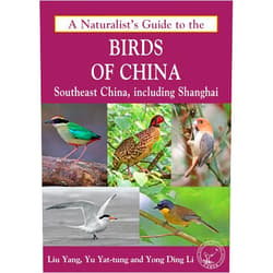 By Ding Li Yong (Author), Yat tung Yu (Author), Liu Yang (Author) & 0 more A Naturalist's Guide to the Birds of China (Southeast)