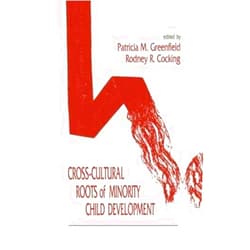 By Rodney R. Cocking (Editor) (Author) Bridging Cultures,Readings 4bk Set: Cross-Cultural Roots of Minority Child Development Paperback – June 3, 1994